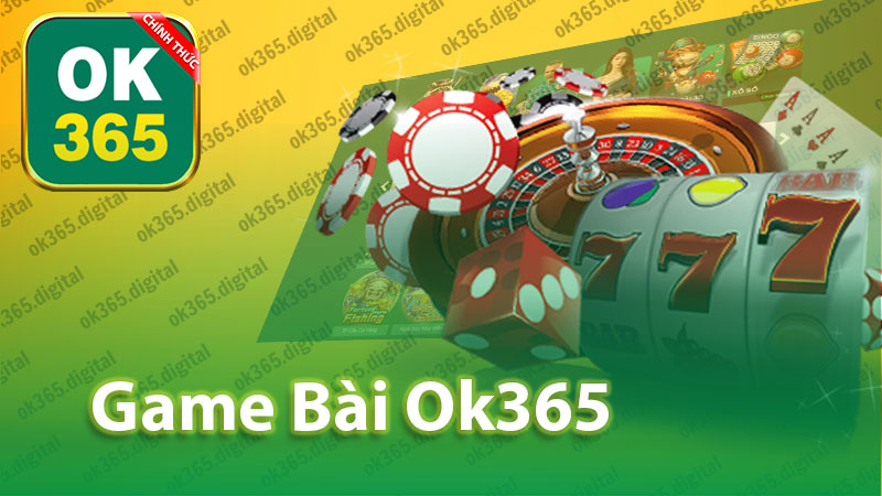 Game Bài Ok365