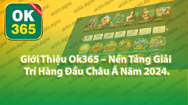 Giới Thiệu Ok365