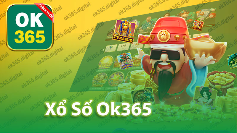 Xổ Số Ok365